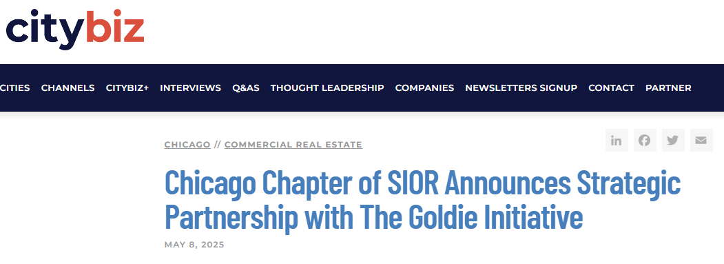 citybiz : Chicago Chapter of SIOR Announces Strategic Partnership with The Goldie Initiative
