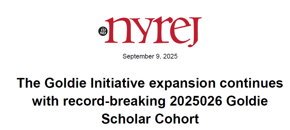 NYREJ: The Goldie Initiative expansion continues with record-breaking 2025026 Goldie Scholar Cohort